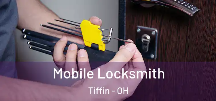 Mobile Locksmith Tiffin - OH