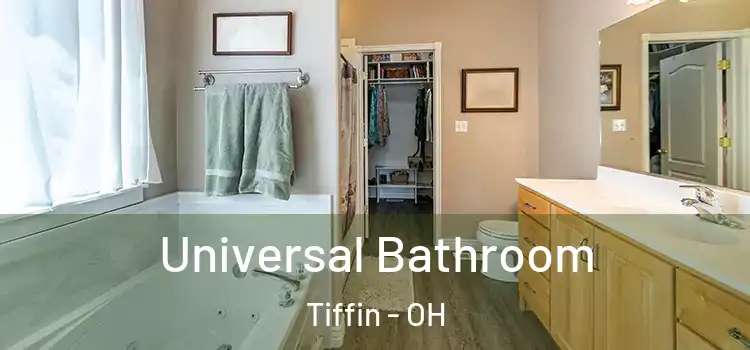 Universal Bathroom Tiffin - OH
